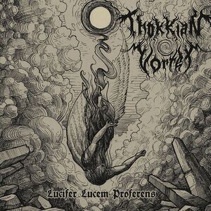 Thokkian Vortex - Lucifer Lucem Proferens  CD